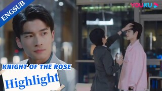 CEO is jealous to see his crush being with another man | Knight of the Rose | YOUKU