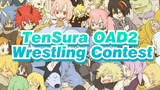 Wrestling Contest 4 | TenSura OAD2