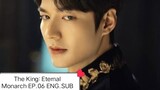 The King: Eternal Monarch EP 06 ENG.SUB