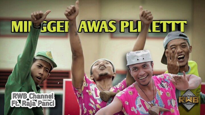 Dadi Joss - RWB Channel Ft Raja Panci - Minggir Awas Plikettt