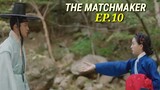 ENG/INDO]The Matchmaker||Episode 10||Preview||Ro Woon,Cho Yi-hyun