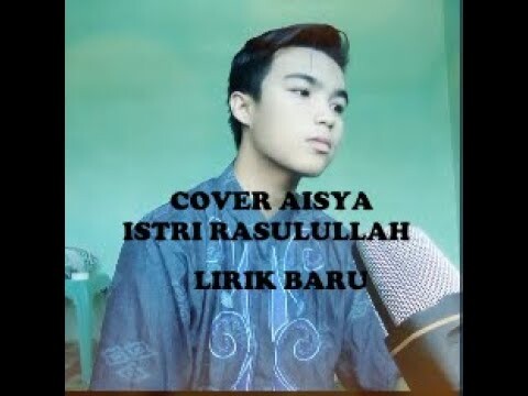 AISYAH ISTRI RASULULLAH -  COVER VERSI BAHASA SOPAN