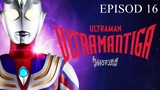 Ultraman Tiga - Episod 16