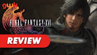 Ambisi Gila yang Terbayarkan! - Final Fantasy XVI Review