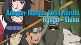 Adegan-Adegan Kecil Naruto
Hyuga + Shino