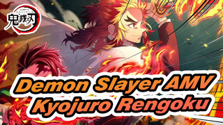 [Demon Slayer AMV] Kyojuro Rengoku's Theme Song Remix