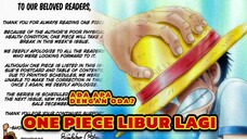 INFO KESEHATAN ODA ⁉️ ONE PIECE MANGA LIBUR LAGI