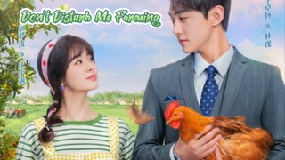 Don't Disturb Me Farming Eps 18  Sub Indo