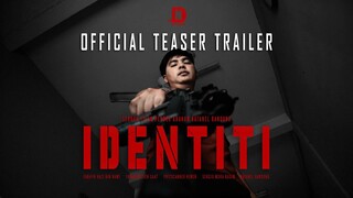 TEASER TRAILER SHORT FILM IDENTITI