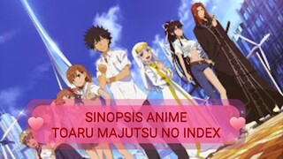 SINOPSIS ANIME TOARU MAJUTSU NO INDEX