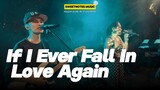 If I Ever Fall In Love Again | Sweetnotes Live @ Davao City