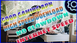 ⚙️APN SETTING: GAMING AND HIGH SPEED DOWNLOAD APN ⚙️