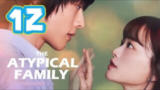The Atypical Family [ EP12 ] [ 1080 ] [ ENG SUB ]