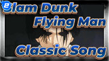 A Classic Song "The Flying Man In Basketball"_2