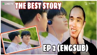 The Best Story EP2 (ENGSUB) Commentary+Reaction | Reactor ph