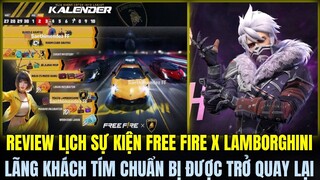 (Free Fire) Lãng Khách Tím Chuẩn Bị Được Trở Lại, Review Lịch Sự Kiện Mới Free Fire X Lamborghini