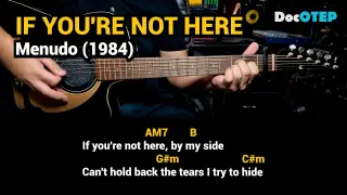 If You're Not Here - Menudo (1984) - Easy Guitar Chords Tutorial with Lyrics