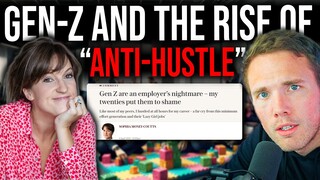 Gen-Z and The Rise of "Anti-Hustle" (Sophia Money-Coutts)