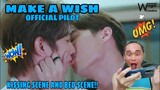 Official Pilot ☆ Make A Wish ภารกิจนายเทวดา เดอะซีรีส์  - Reaction/Commentary 🇹🇭