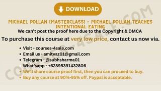 [Course-4sale.com] - Michael Pollan (Masterclass) – Michael Pollan Teaches Intentional Eating