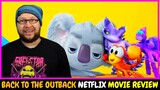 Back to the Outback Netflix Movie Review