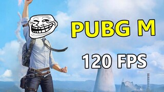 ลองเล่น PUBG Mobile 120FPS !!