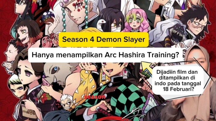 Season 4 Demon Slayer bakalan nampilin apa aja sih??