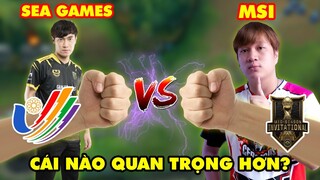 SEA Games 31 vs MSI 2022 - Giải đấu nào quan trọng hơn đối với nền LMHT Việt Nam?