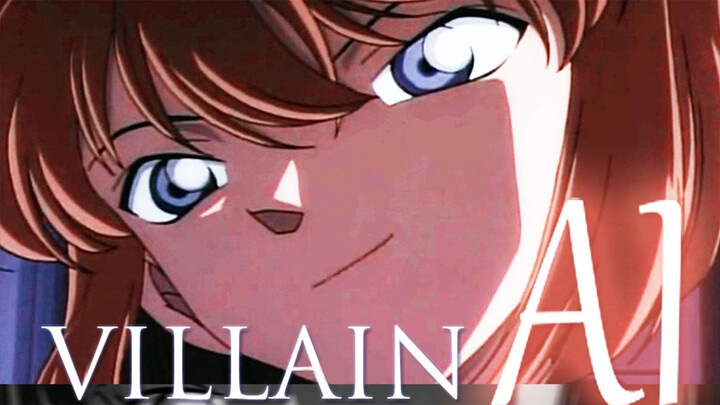 【Detective Conan】If Haibara Ai is a complete villain