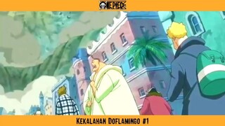 Kekalahan Doflamingo Part 1