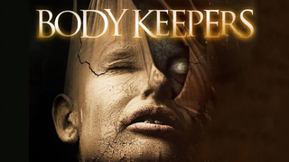 BODY KEEPERS (2018)