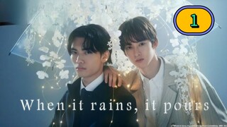 (ENG SUB) When It Rains, It Pours | EP 1