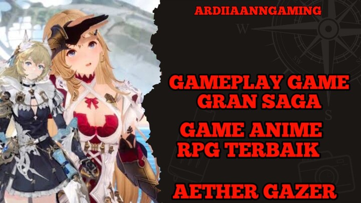 Gameplay Game Gran saga game anime RPG terbaik