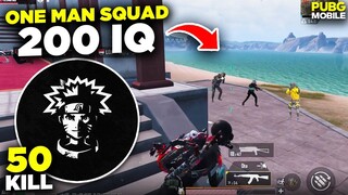 ONE MAAN SQUAD 200 IQ!! 50 KİLL | PUBG MOBİLE