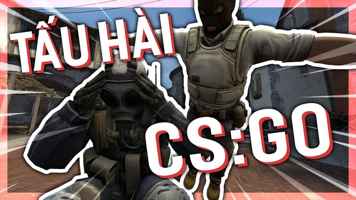 TẤU HÀI trong CS:GO