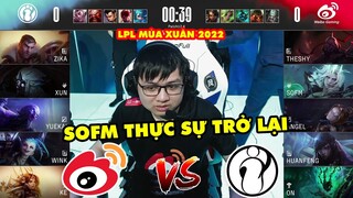 [LPL 2022] Highlight WBG vs IG Full: SofM thực sự đã trở lại | Weibo Gaming vs Invictus Gaming