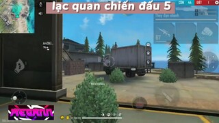 Lạc quan chiến đấu 5 #hotfreefire #fungame #hotgame #hotgamemobie