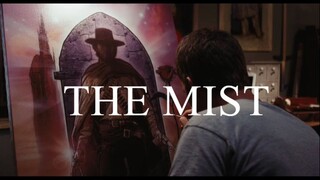 THE MIST