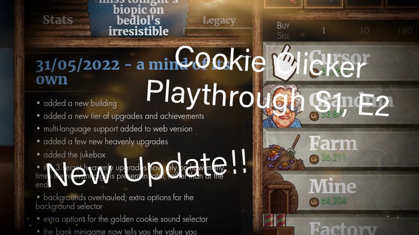 Cookie Clicker Playthrough #2 - Update v2.048! - BiliBili