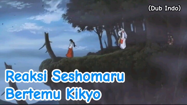 Seshomaru Merasa Kasihan ke Kikyo