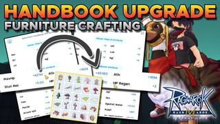 HANDBOOK UPGRADE, CRAFTING ALMOST ALL FURNITURE - RAGNAROK MOBILE