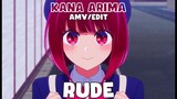RUDE  [AMV]  Kana Arima