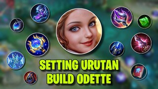 SETTING URUTAN BUILD ODETTE versi aku