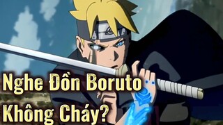 Nghe Đồn Boruto Không Cháy?