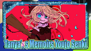 Tanya's Memoirs | Youjo Senki