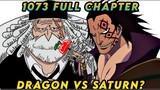 One Piece Full Chapter 1073: Kailangan Magpunta ni Dragon sa Egghead para maka survive si Vegapunk.