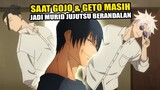 SAATNYA KEMBALI KE GENERASI GOJO SATORU & GETO SUGURU !!! [ JJK Season 2 Ep. 1 ]
