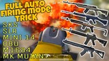 ENABLE FULL AUTO FIRING MODE IN MINI14, M16A4, MK MUTANT, SLR AND SKS