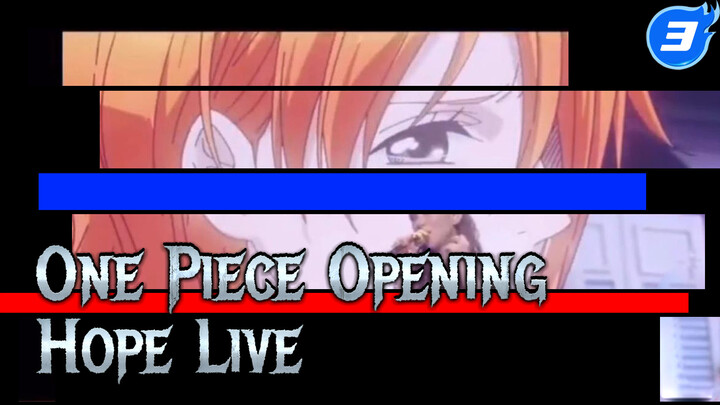 One Piece Opening "Hope" (Farewell Tour's Last Stop)_3