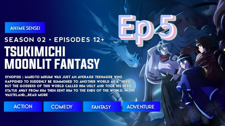 Tukimichi Moon lite fantasy season 2 episode 5 hindi